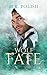 Wolf Fate (The Wolf Trilogy Book 3)