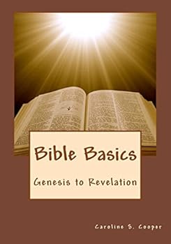Paperback Bible Basics: Genesis to Revelation Book