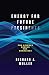 Energy for Future Presidents: The Science Behind the Headlines