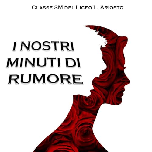 I nostri minuti di rumore cover art