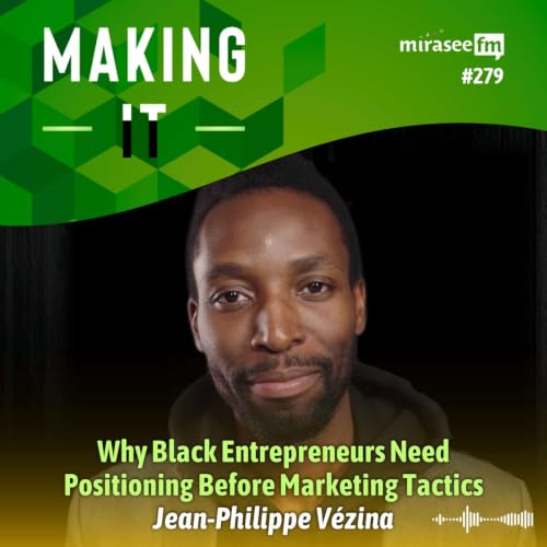 Why Black Entrepreneurs Need Positioning Before Marketing Tactics