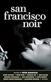 San Francisco Noir (Akashic Noir)