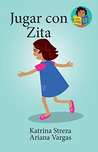 Jugar con Zita (Little Lectores, 13) (Spanish Edition)