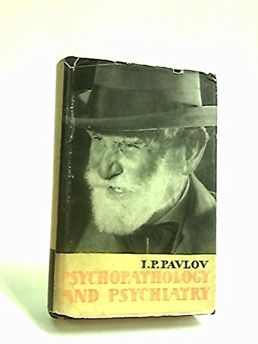 Psychopathology and Psychiatry B0010ALOFO Book Cover