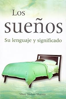 Paperback Los Sueños su lenguaje y significado [Spanish] Book