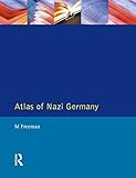 atlas of nazi germany (english edition)