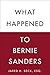 What Happened to Bernie Sanders