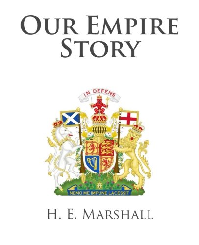 Our Empire Story 1482037297 Book Cover