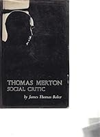 Thomas Merton, Social Critic: A Study 0813112389 Book Cover