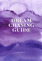 Women's Dream Chasing Guide B0CRKSB5ZZ Book Cover