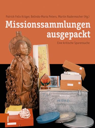 Missionssammlungen Ausgepackt analyse les archives des missions - 2
