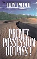 Prenez possession du pays ! 2911069641 Book Cover