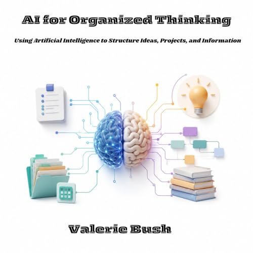 AI for Organized Thinking cover art