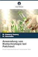 Anwendung von Biotechnologie bei Patchouli: Ein aromatisches Kraut von industriellem Wert (German Edition) 6208692040 Book Cover