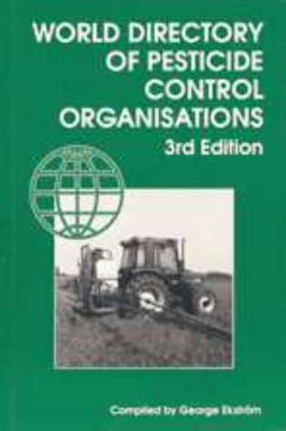 World Directory Of Pesticide Control Organisations
