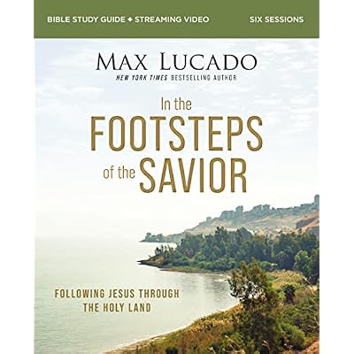 In the Footsteps of the Savior Bible Study Guide plus Streaming Video