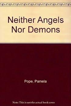 Hardcover NEITHER ANGELS NOR DEMON Book