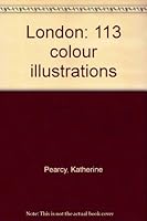 London: 113 colour illustrations B0007BSU1S Book Cover