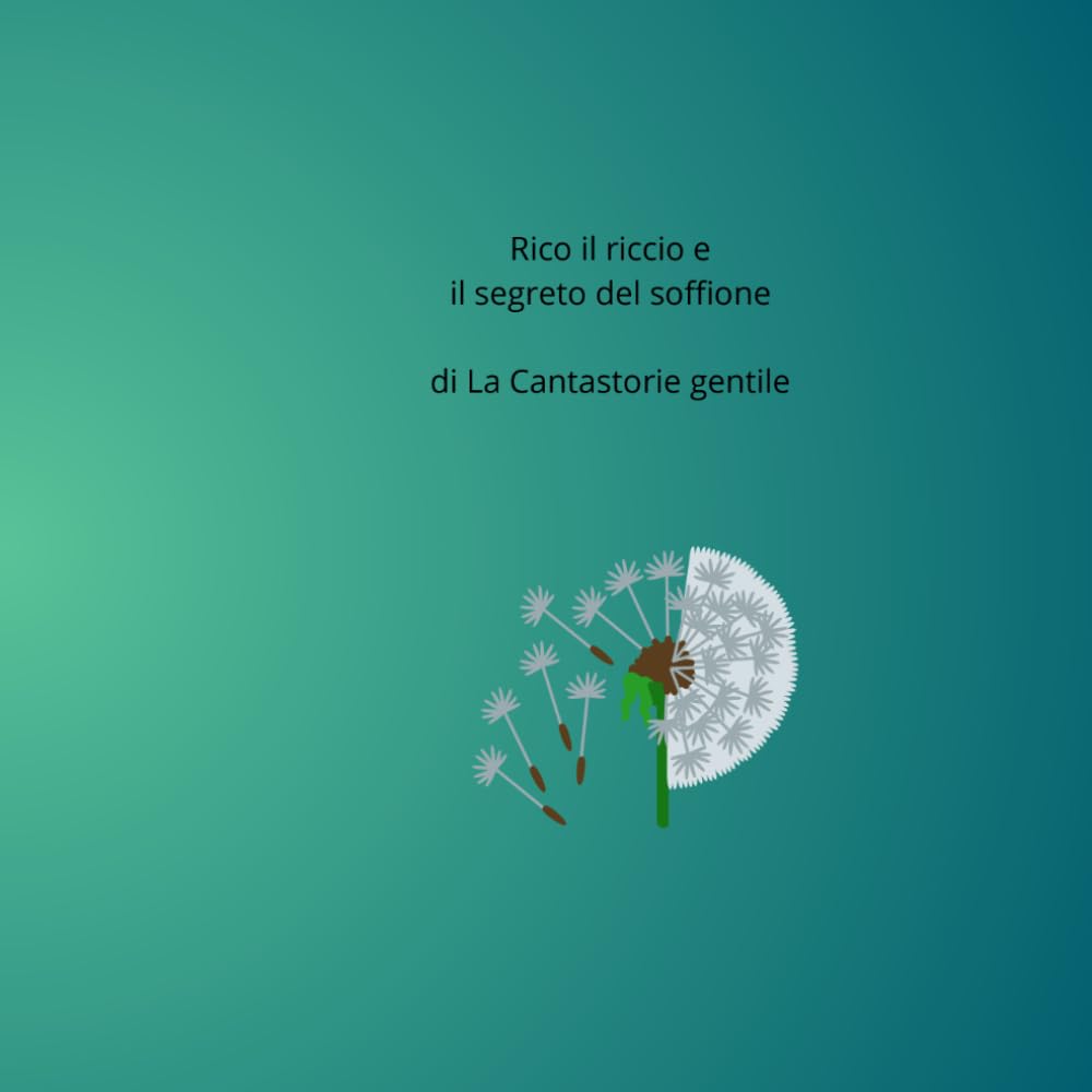 Rico il riccio e il segreto del soffione