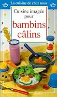 CUISINE IMAGEE POUR BAMBINS CALINS 9037422918 Book Cover
