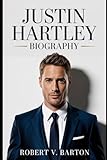  Justin Hartley Biography: Fatherhood, Faith, and the Quiet Triumph of Hollywood’s Steadiest Leading Man