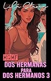 dos hermanas yonaika y yonaisis la havane  Dos hermanas para dos hermanos 3 (MQMF)