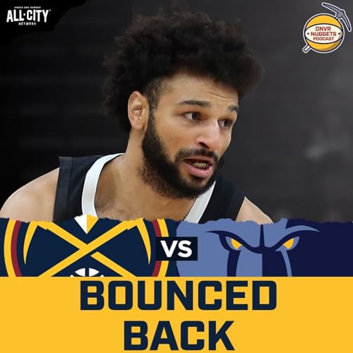 Jamal Murray & the Nuggets Catch Fire in Win Over Grizzlies | DNVR Nuggets Postgame Live