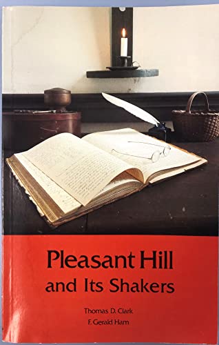 Pleasant Hill and Its Shakers B0019UBWZC Book Cover