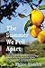 The Summer We Fell Apart: A Novel