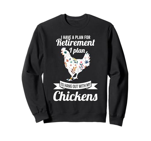 Tengo un Plan para la jubilación Granjero de Pollos Abuela Regalo Sudadera
