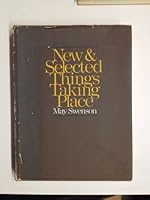 New and Selected Things Taking Place: Poems 0316825212 Book Cover