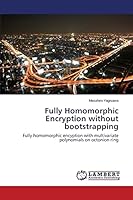 Fully Homomorphic Encryption without bootstrapping 3659472336 Book Cover