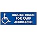 ComplianceSigns.com Inquire Inside For Ramp Assistance Sign, 14x5 inch Aluminum for Accessible