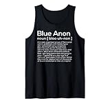 Blue Anon Definition for Conservatives Tank Top