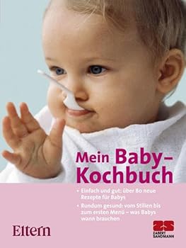 Hardcover Das ELTERN-Baby-Kochbuch [German] Book
