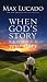 When God's Story Becomes Your Story