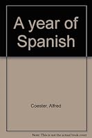 A year of Spanish B000869AS4 Book Cover