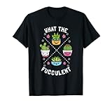 Photo Gallery what the fucculent funny gardening pun cute kawaii cactus maglietta Photo Gallery what the fucculent funny gardening pun cute kawaii cactus maglietta