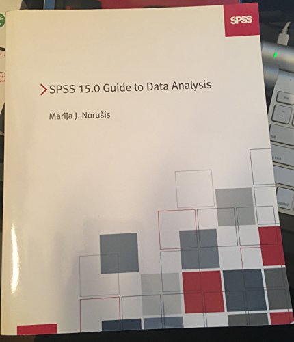 SPSS 15.0 Guide to Data Analysis
