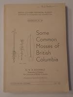 Some common mosses of British Columbia. Illustrations by Patricia Drukker-Brammall. B00D4ZUMH4 Book Cover
