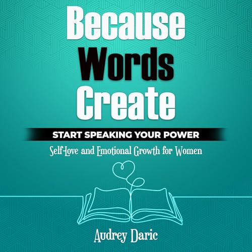 Because Words Create Audiolibro Por Audrey Daric arte de portada