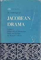 Anthology of Jacobean Drama 0814701833 Book Cover