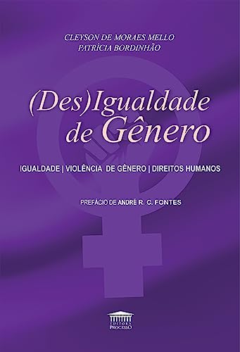 (Des)Igualdade de Gênero