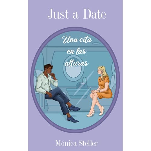 Una cita en las alturas Audiolibro Por M&oacute;nica Steller arte de portada