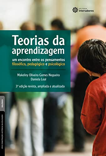 Teorias da Aprendizagem e o Ensino na Era Digital