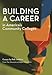 Building a Career in America's Community Colleges