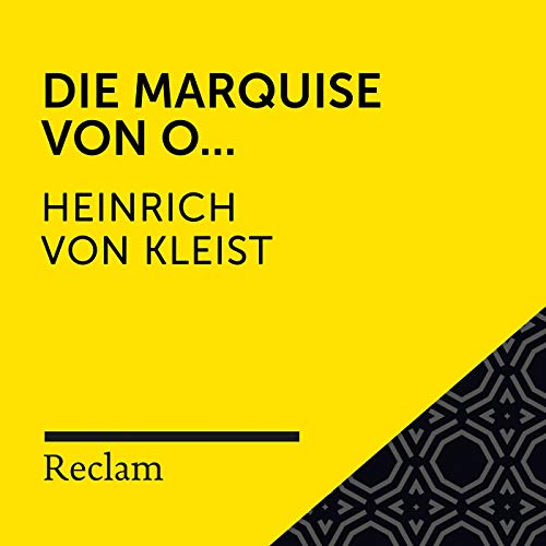Die Marquise Von O Kleist Kleist: Die Marquise von O... (Reclam Hörbuch) von Reclam Hörbücher x