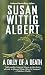 Dilly of a Death (China Bayles Mystery)