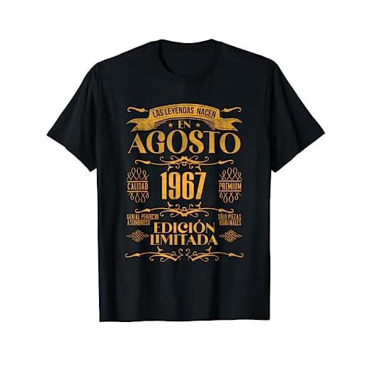 Las Leyendas nacen en Agosto de 1967 - 55 años Cumpleaños Camiseta