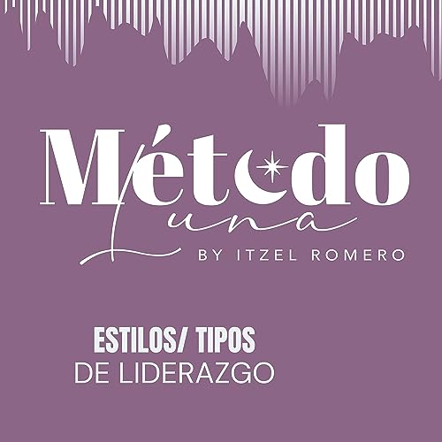 Estilos del liderazgo